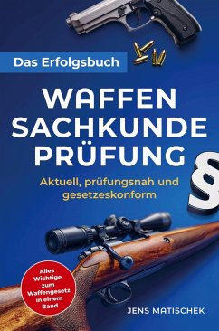 Cover Waffensachkundeprüfung - Das Erfolgsbuch