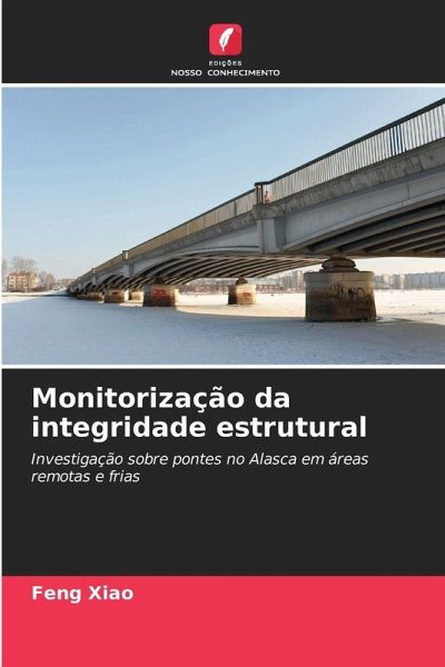 Monitorização da integridade estrutural Monitorização da integridade estrutural
