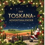 Der Toskana-Adventskalender