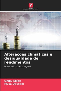 Alterações climáticas e desigualdade de rendimentos - Elijah, Ohiku;Dausaki, Musa