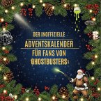 Der inoffizielle Adventskalender für Fans von Ghostbusters