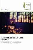 Les Héros de la Cité d'Omua