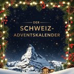 Der Schweiz-Adventskalender
