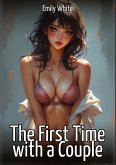 The First Time with a Couple