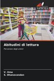 Abitudini di lettura Abitudini di lettura