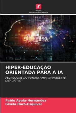 HIPER-EDUCAÇÃO ORIENTADA PARA A IA Cover HIPER-EDUCAÇÃO ORIENTADA PARA A IA