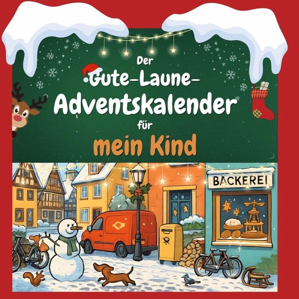 Der Gute-Laune-Adventskalender für mein Kind