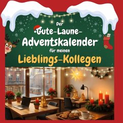 Cover Der Gute-Laune-Adventskalender für meinen Lieblings-Kollegen
