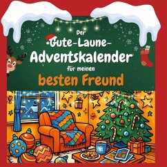 Cover Der Gute-Laune-Adventskalender für meinen besten Freund
