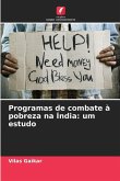 Programas de combate à pobreza na Índia: um estudo