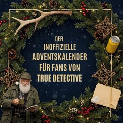 Cover Der inoffizielle Adventskalender für Fans von True Detective