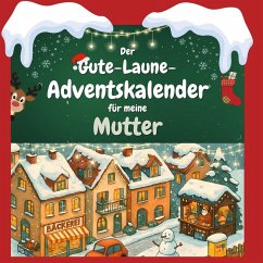 Cover Der Gute-Laune-Adventskalender für meine Mutter