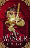 The Ranger (Tales of Welkinia, #1) (eBook, ePUB)