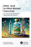 DNA- and m-RNA-Based Vaccines (eBook, PDF)