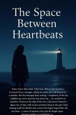 The Space Between Heartbeats (eBook, ePUB)