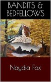 Bandits & Bedfellows (eBook, ePUB) Bandits & Bedfellows (eBook, ePUB)