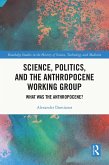 Science, Politics, and the Anthropocene Working Group (eBook, PDF)
