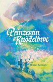 Prinzessin Knödelbrot (eBook, ePUB) Prinzessin Knödelbrot (eBook, ePUB)