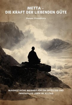 Metta - Die Kraft der liebenden Güte (eBook, ePUB) Cover Metta - Die Kraft der liebenden Güte (eBook, ePUB)