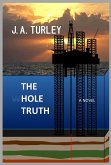 The Hole Truth (eBook, ePUB)