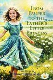 From Pauper to the Father's Little Princess (eBook, ePUB)