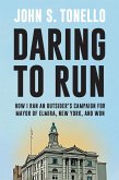 Daring to Run (eBook, ePUB) Daring to Run (eBook, ePUB)