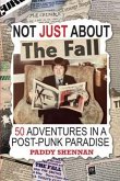 Not JUST About The Fall (eBook, ePUB)