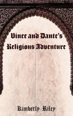 Vince and Dante's Religious Adventure (eBook, ePUB) - Riley, Kimberly