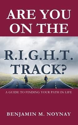 ARE YOU ON THE R.I.G.H.T. TRACK? (eBook, ePUB) ARE YOU ON THE R.I.G.H.T. TRACK? (eBook, ePUB)