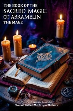 Cover The Book of the Sacred Magic of Abramelin the Mage (eBook, ePUB)