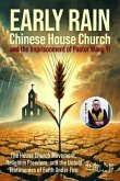 Early Rain Chinese House Church (eBook, ePUB) Early Rain Chinese House Church (eBook, ePUB)