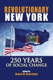 Revolutionary New York (eBook, ePUB) Revolutionary New York (eBook, ePUB)