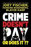 Crime Doesn't Pay... Or Does It? (eBook, ePUB)