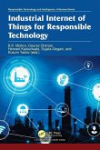 Industrial Internet of Things for Responsible Technology (eBook, ePUB)