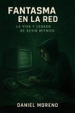 Fantasma en la Red (eBook, ePUB) Fantasma en la Red (eBook, ePUB)