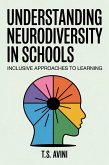 Understanding Neurodiversity in Schools (eBook, ePUB)