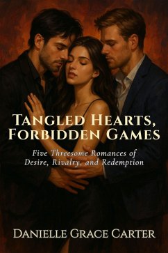Cover Tangled Hearts, Forbidden Games (eBook, ePUB)