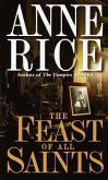 The Feast of All Saints (eBook, ePUB) The Feast of All Saints (eBook, ePUB)