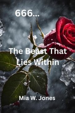 Cover 666....The Beast That Lies Within (eBook, ePUB)
