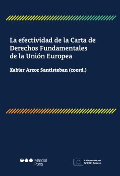 Cover La efectividad de la Carta de Derechos Fundamentales de la Unión Europea (eBook, PDF)