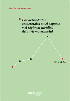 Cover Las actividades comerciales en el espacio y el régimen jurídico del turismo espacial (eBook, PDF)