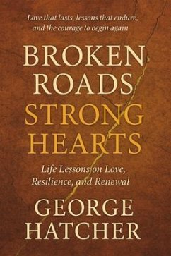 Cover Broken Roads, Strong Hearts (eBook, ePUB)