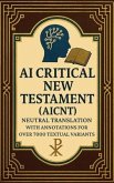 AI Critical New Testament (AICNT) (eBook, ePUB)