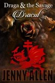 Draga & the Savage (eBook, ePUB)