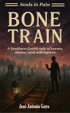 Bone Train (eBook, ePUB)