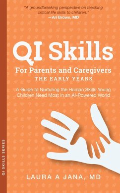 QI Skills for Parents and Caregivers-the Early Years (eBook, ePUB) Cover QI Skills for Parents and Caregivers-the Early Years (eBook, ePUB)
