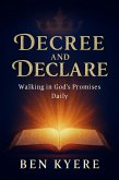 Decree and Declare (eBook, ePUB) Decree and Declare (eBook, ePUB)