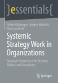 Systemic Strategy Work in Organizations (eBook, PDF)
