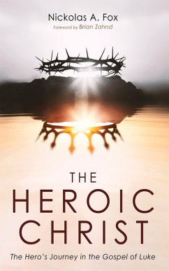 The Heroic Christ (eBook, ePUB)