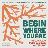 Begin Where You Are